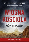 Wiosna Kościoła która nie nadeszła