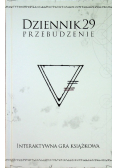 Dziennik 29 Przebudzenie