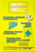 Miniatury matematyczne nr 46 O resztach z dzielenia trochę inaczej