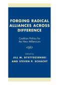 Forging Radical Alliances across Difference