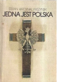 Jedna jest Polska