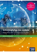 Informatyka Na czasie Klasa 1 Zakres podstawowy
