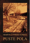 Konkol Henryk Cyprian - Puste pola