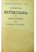 Kryteryologia czyli traktakt o pewności  1901 r.
