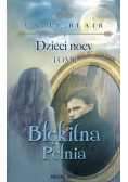 Dzieci nocy Tom 1 Błękitna pełnia