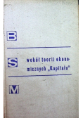 Wokół teorii ekonomicznych "Kapitału"