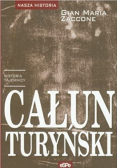 Całun Turyński historia tajemnicy