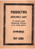 Proroctwo królowej saby od roku 875
