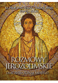 Rozmowy jerozolimskie. Dlaczego zginął  Mesjasz?