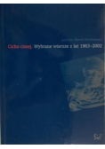 Cicho ciszej Wybrane wiersze z lat 1963 do 2002