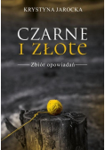 Czarne i złote