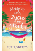 Niektórzy wolą życie po grecku