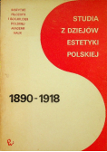 Studia z dziejów estetyki polskiej 1890 1918