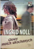 Głowy moich ukochanych