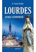 Lourdes Ziemia uzdrowień