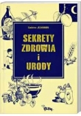 Sekrety zdrowia i urody