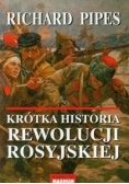 Krótka historia rewolucji rosyjskiej