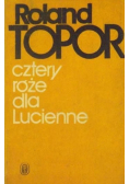 Cztery róże dla Lucienne