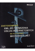 Zastosowanie XML do tworzenia usług internetowych na platformie Microsoft Net z CD