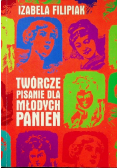 Twórcze pisanie dla młodych panien