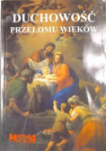 Duchowość przełomu wieków