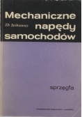 Mechaniczne napędy samochodów sprzęgła