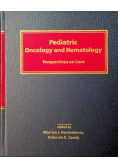 Pediatric Oncology and Hematology  Perspective on Care