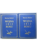 Wojna 1812 roku Tom I i II reprinty z 1937 roku