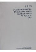 Spis duchowieństwa diecezjalnego i zakonnego w Polsce 1985