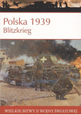 Wielki bitwy II Wojny Światowej Polska 1939 Blitzkrieg