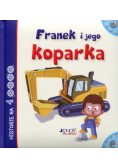 Franek i jego koparka
