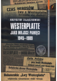 Westerplatte jako miejsce pamięci 1945-1989