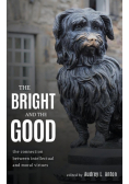 The Bright and the Good