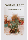 Vertical Farm Fortune in 2024