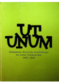 Ut unum Dokumenty Kościoła Katolickiego na temat ekumenizmu 1982 - 1998
