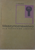 Maszynoznawstwo dla techników leśnych