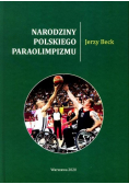 Narodziny polskiego paraolimpizmu