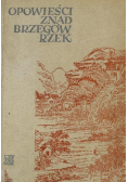 Opowieści znad brzegów rzek