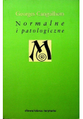 Normalne i patologiczne