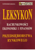 Leksykon Rachunkowości Ekonomiki i finansów