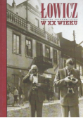 Łowicz w XX wieku
