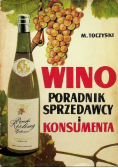 Wino poradnik sprzedawcy i konsumenta