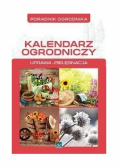 Poradnik ogrodnika - kalendarz ogrodniczy
