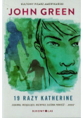 Green John - 19 razy Katherine