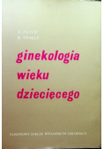 Ginekologia wieku dziecięcego