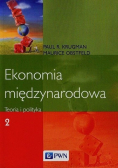 Ekonomia międzynarodowa Teoria i polityka Tom 2
