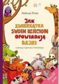 Jak zwierzątka swoim dzieciom opowiadają... Skrzat