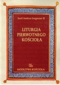 Liturgia pierwotnego Kościoła do czasów Grzegorza Wielkiego