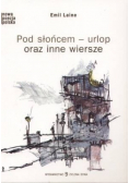 Pod słońcem - urlop oraz inne wiersze