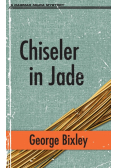 Chiseler in Jade